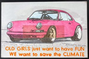 old girls just want to have fun. we want to save the climate