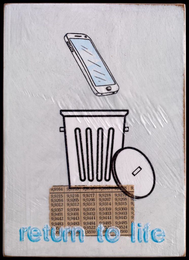 Smartphone - Mülltonne - "return to life"