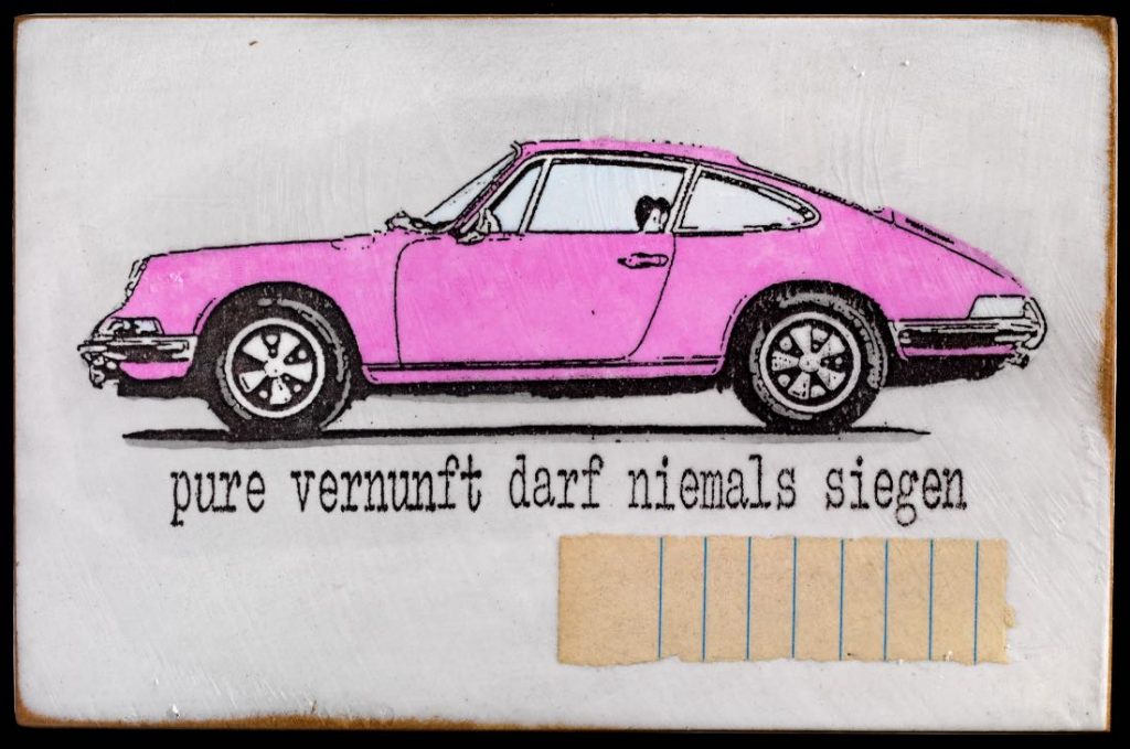 pure vernunft darf niemals siegen - pink porsche