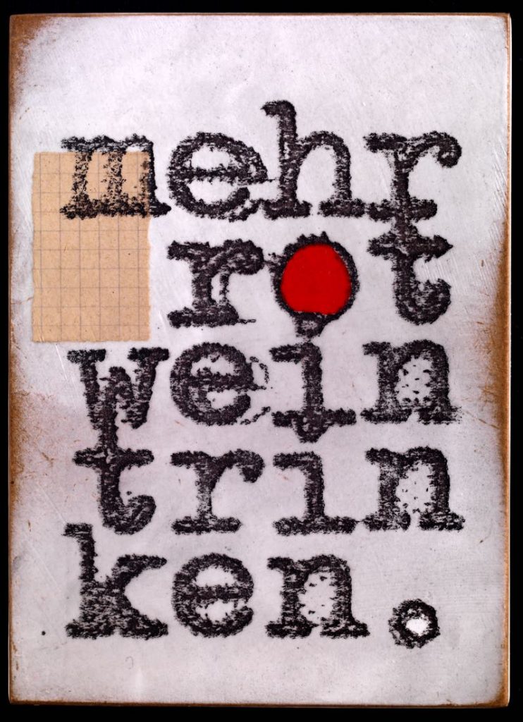 Holzbild vom Künstler Jan M. Petersen - mehr rotwein trinken.