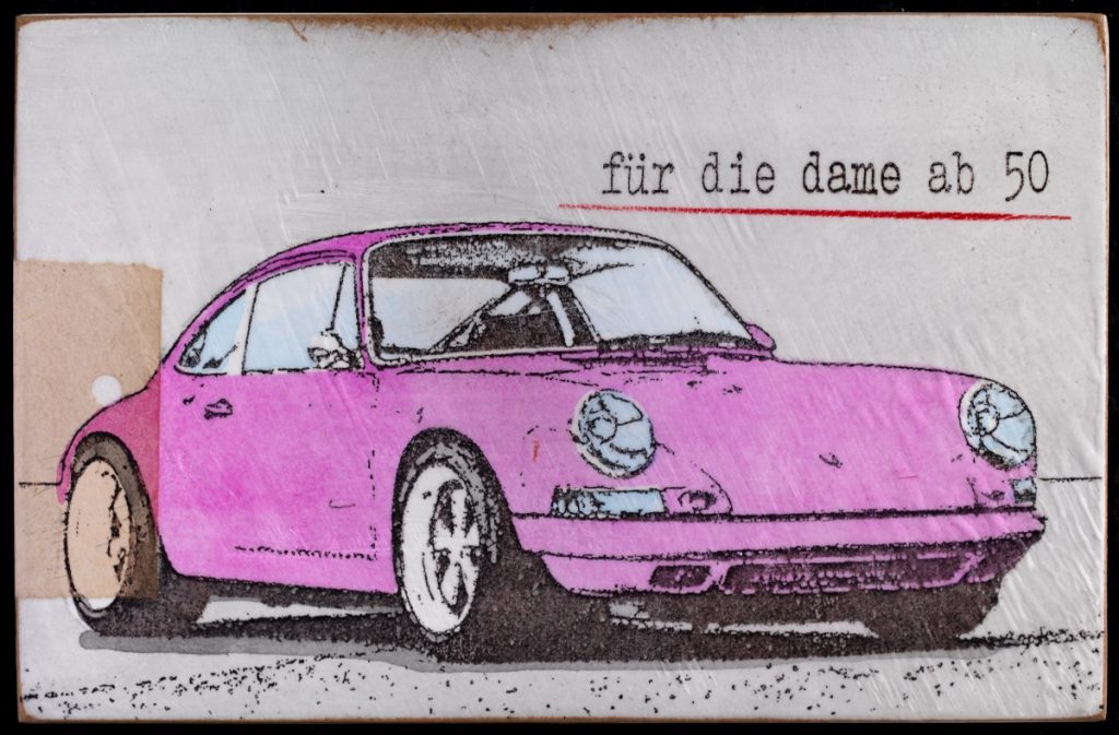 Holzbild vom Künstler Jan M. Petersen: für die dame ab 50, pink