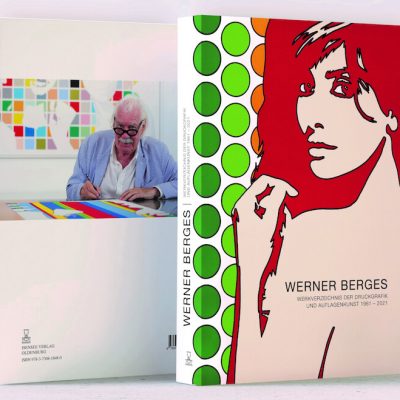 Werner Berges – Werksverzeichnis der Druckgrafik und Auflagenkunst 1961-2021